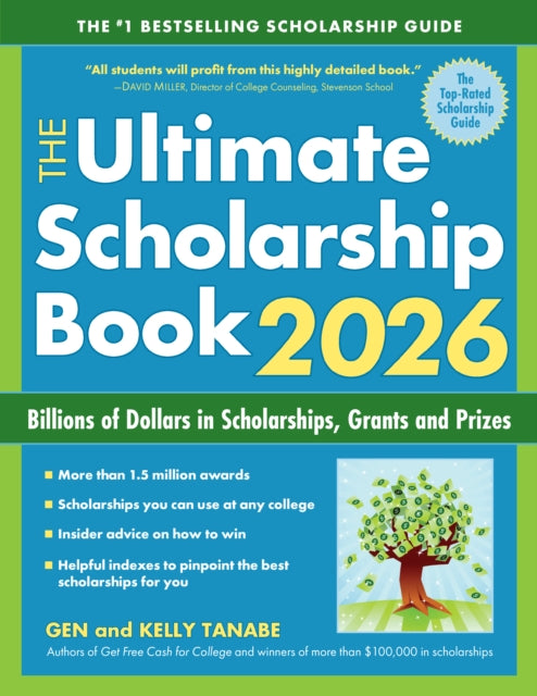 The Ultimate Scholarship Book 2026: Billions of Dollars in Scholarships, Grants and Prizes