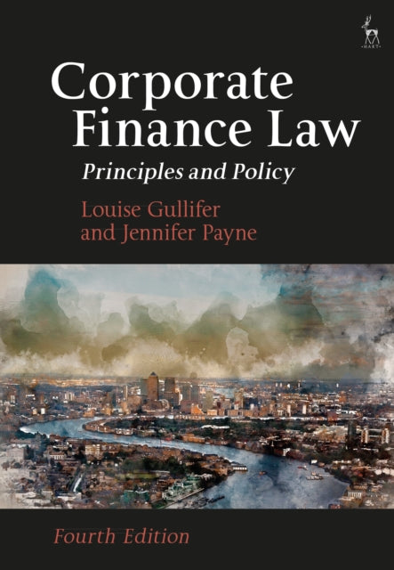 Corporate Finance Law: Principles and Policy
