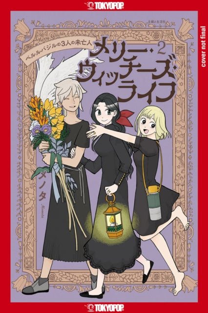 Merry Witches' Life, Volume 2: The Three Widows of Berlebagille