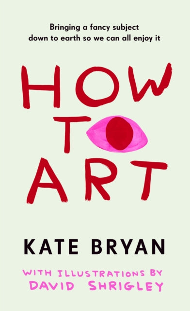 How To Art: Bringing a Fancy Subject Down to Earth so We Can All Enjoy It