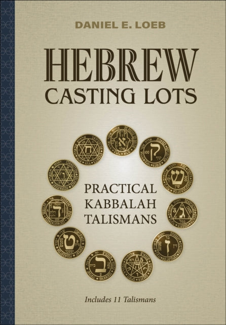 Hebrew Casting Lots: Practical Kabbalah Talismans (Book and Talisman Set)