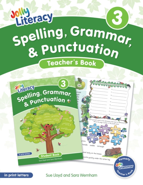 Spelling, Grammar, & Punctuation Teacher's Book 3: In Print Letters (American English edition)