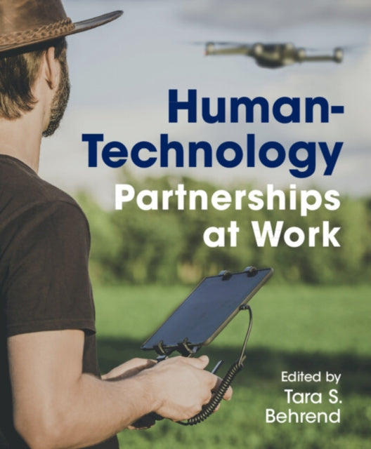 Human-Technology Partnerships at Work