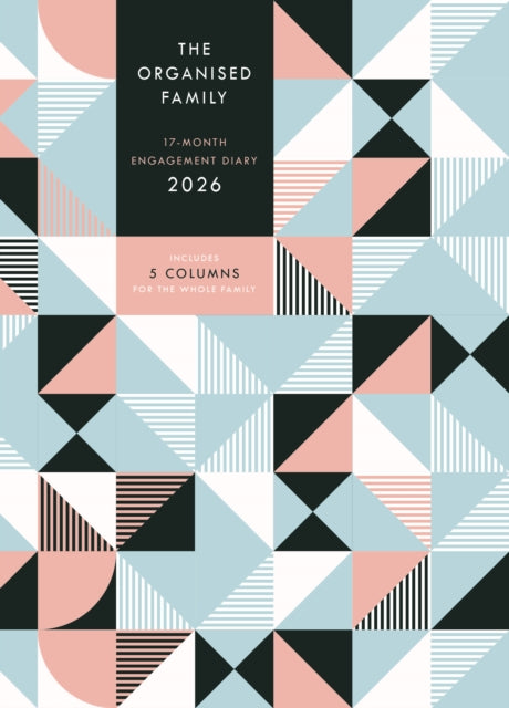 Organised Family (Geometric) Planner A5 Diary 2026