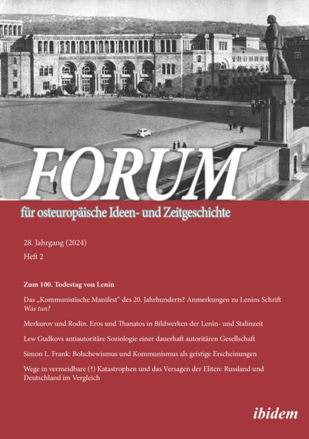 Forum fur osteuropaische Ideen- und Zeitgeschichte: Jahrgang 28,2