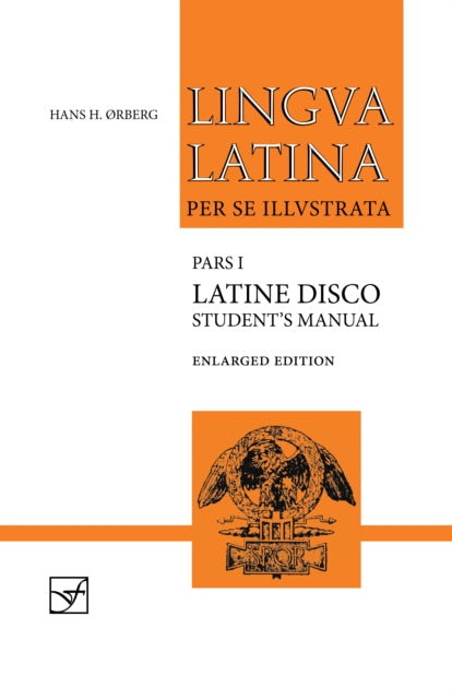 Latine Disco, Student's Manual: Enlarged Edition