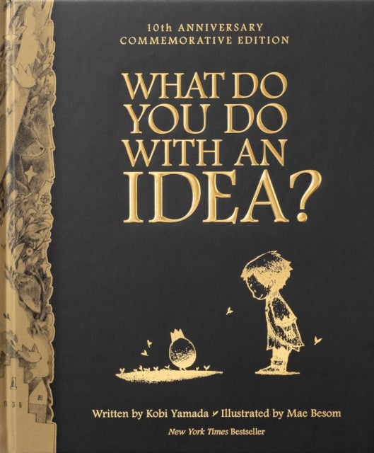 What Do You Do With an Idea?: 10th Anniversary Edition
