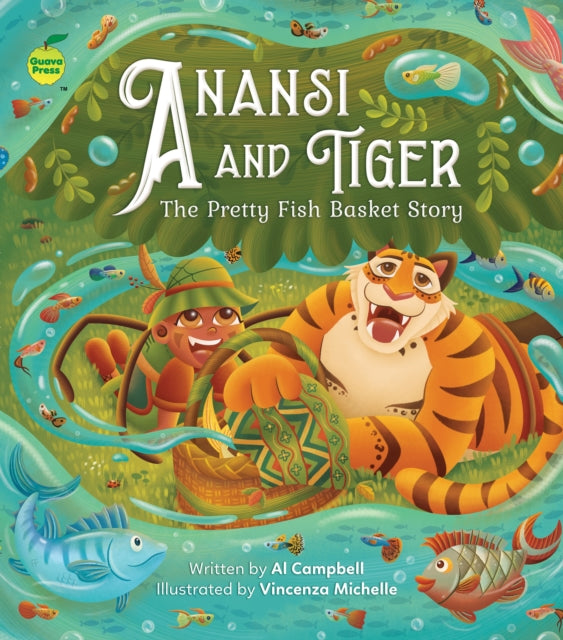 Anansi and Tiger: The Pretty Fish Basket Story