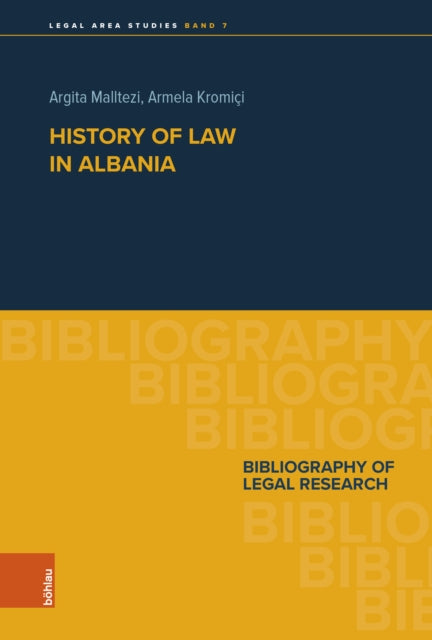 History of Law in Albania: Bibliography of Legal Research