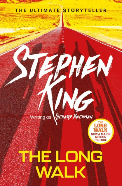 The Long Walk: from the ‘dark half’ of the No. 1 bestseller Stephen King and a major motion picture