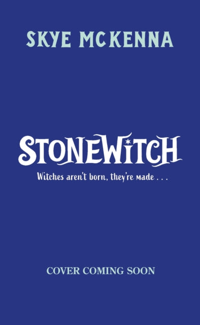 Hedgewitch: Stonewitch: Book 4: The enchanting series brimming with mystery and magic