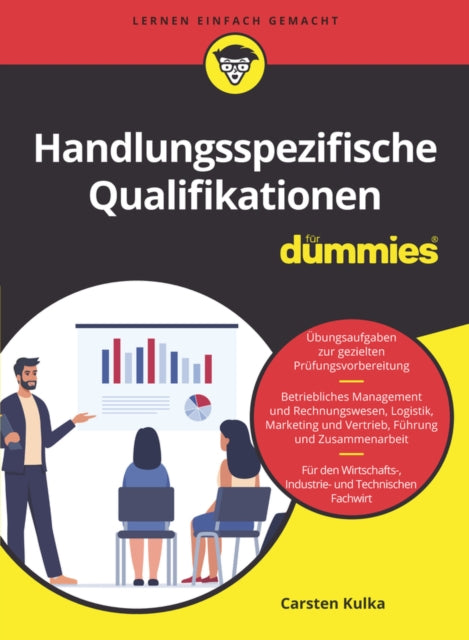 Handlungsspezifische Qualifikationen fur Fachwirte fur Dummies