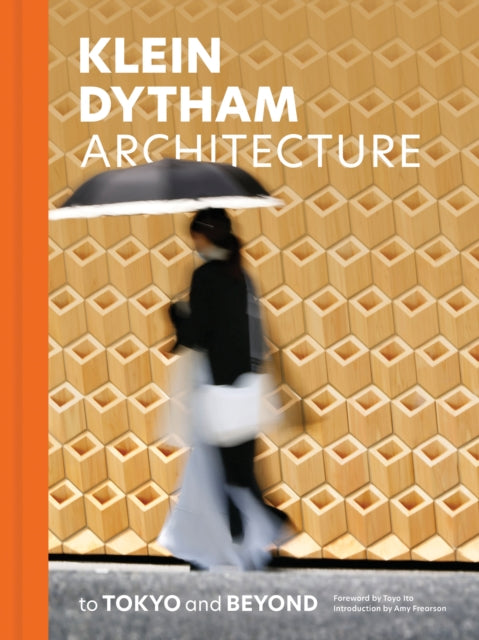 Klein Dytham architecture: to Tokyo and Beyond