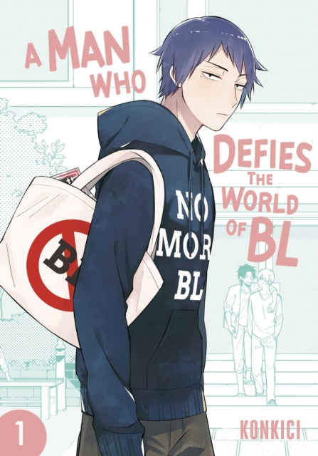 Man Who Defies the World of BL, Vol. 1