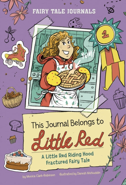 This Journal Belongs to Little Red: A Little Red Riding Hood Fractured Fairy Tale