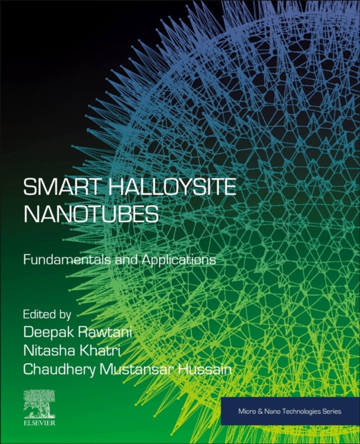 Smart Halloysite Nanotubes: Fundamentals and Applications
