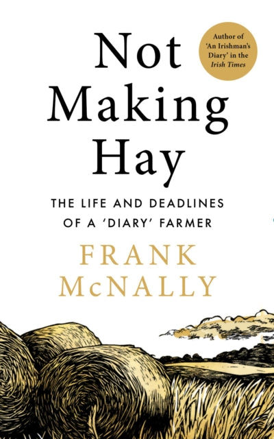 Not Making Hay
