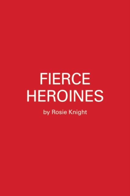 Fierce Heroines: Inspiring Female Characters in Pop Culture