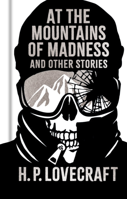 At the Mountains of Madness and Other Stories: Gilded Pocket Edition