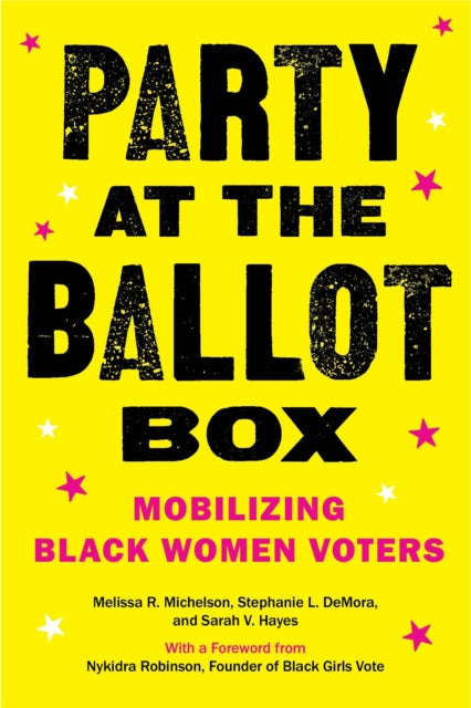 Party at the Ballot Box: Mobilizing Black Women Voters