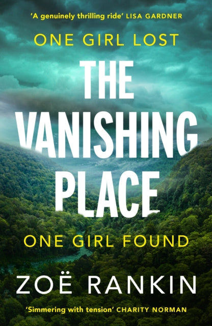 The Vanishing Place: The Number One International Bestseller