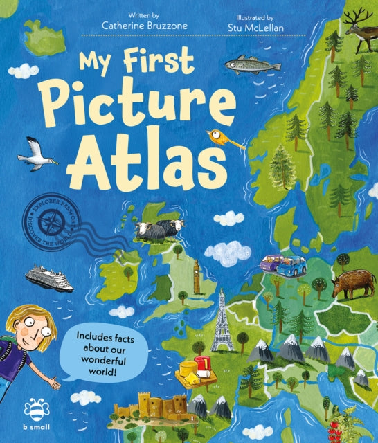 My First Picture Atlas: Includes Facts About Our Wonderful World!