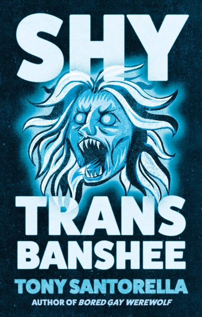 Shy Trans Banshee: The supernatural mystery that's an absolute scream