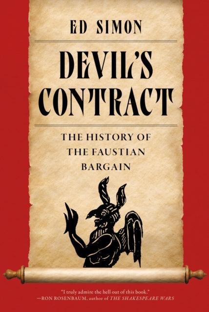 Devil's Contract: A History of the Faustian Bargain