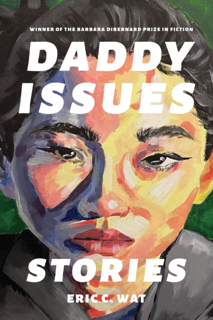 Daddy Issues: Stories