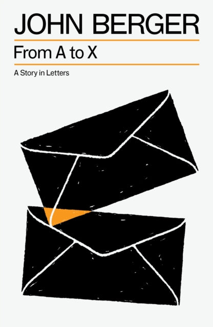 From A to X: A Story in Letters