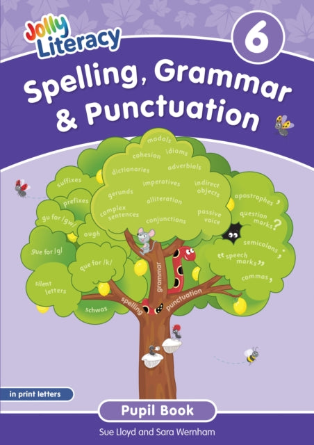 Spelling, Grammar & Punctuation Pupil Book 6: In Print Letters (British English edition)