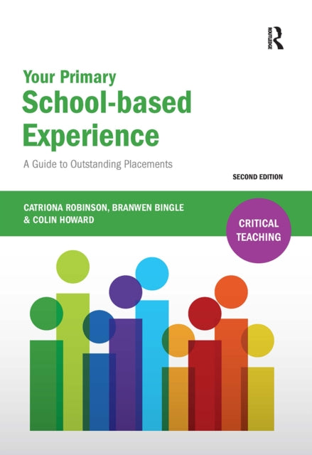 Your Primary School-based Experience: A Guide to Outstanding Placements
