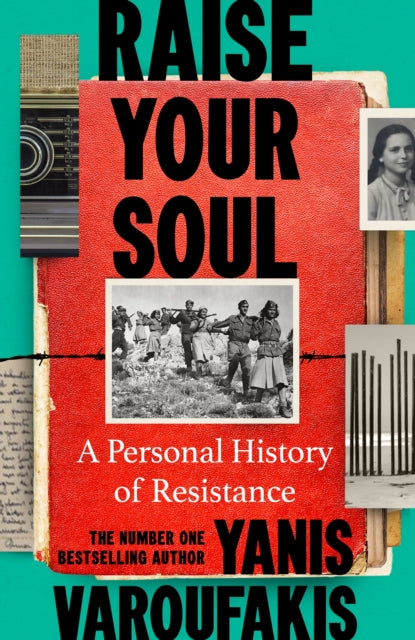 Raise Your Soul: A Personal History of Resistance