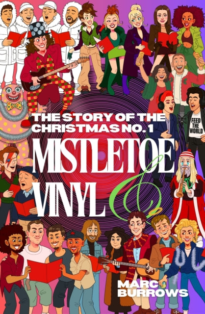 The Story of the Christmas No. 1: Mistletoe and Vinyl