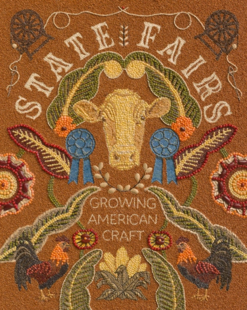 State Fairs: Growing American Craft