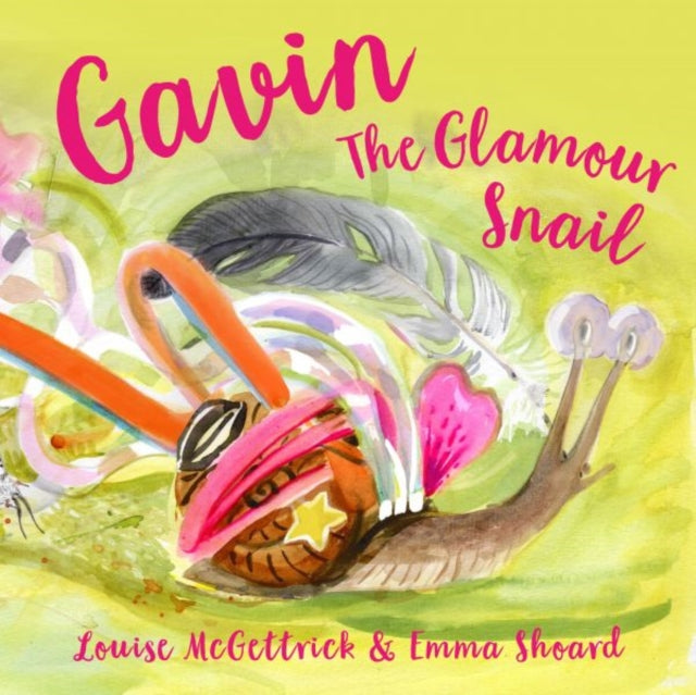 Gavin the Glamour Snail