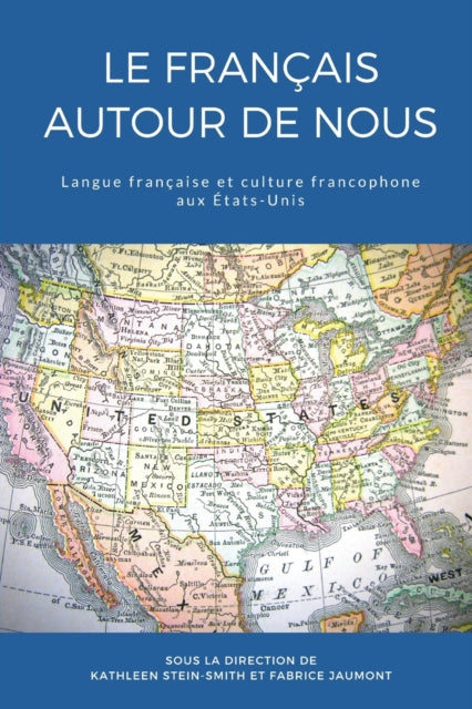 Le francais autour de nous