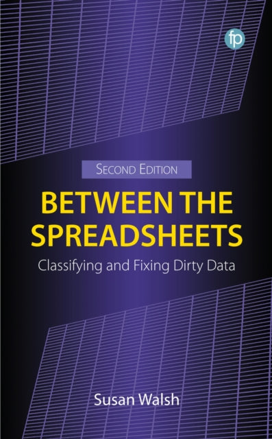 Between the Spreadsheets: Classifying and Fixing Dirty Data