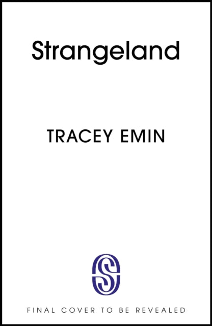 Strangeland: A special 20th anniversary edition of one of Britain's most acclaimed artist's memoir