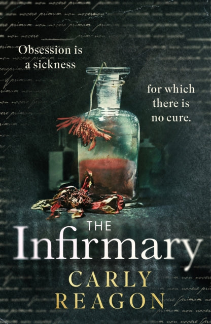 The Infirmary: The chilling new gothic thriller from the author of The Toll House, perfect for Halloween 2025