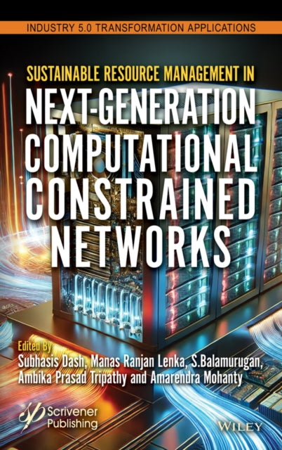 Sustainable Resource Management in Next-Generation Computational Constrained Networks