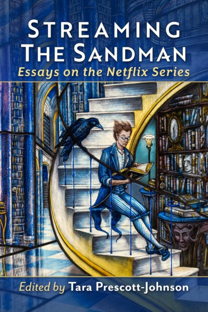 Streaming the Sandman: Essays on the Netflix Series