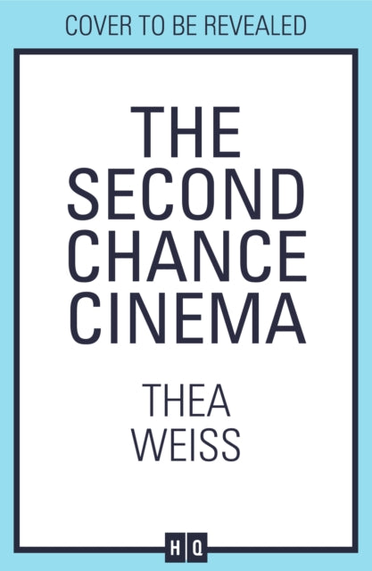 The Second Chance Cinema