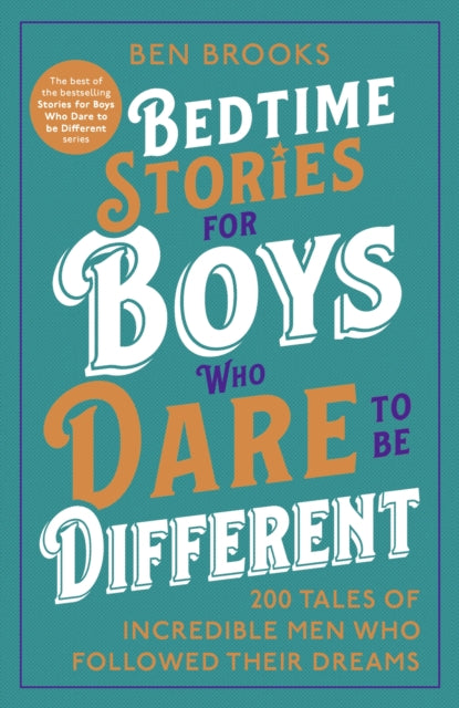 Bedtime Stories for Boys Who Dare to be Different