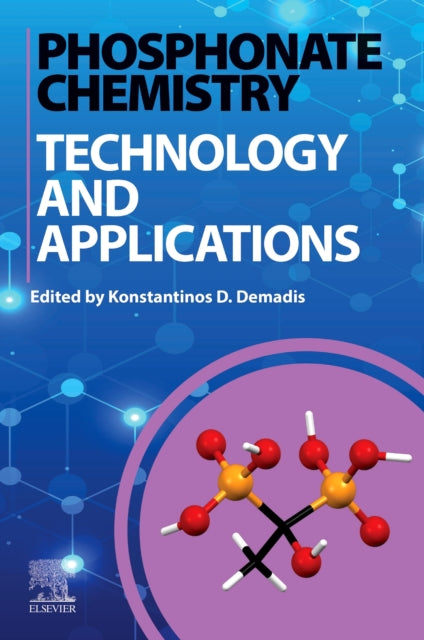 Phosphonate Chemistry, Technology, and Applications: Synthesis, Chemistry, and Biomedical Applications