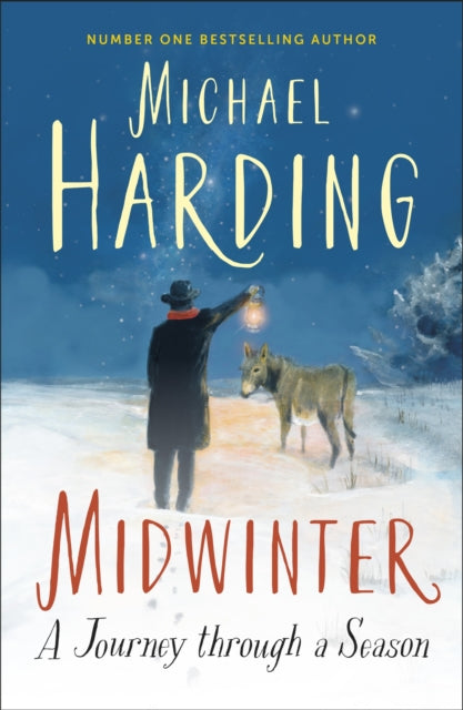 Midwinter: A Journey Through a Season