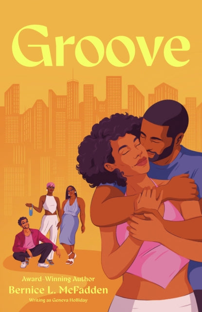 Groove: A Novel