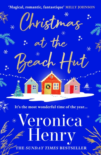 Christmas at the Beach Hut: The perfect heartwarming read to escape with over the holidays!