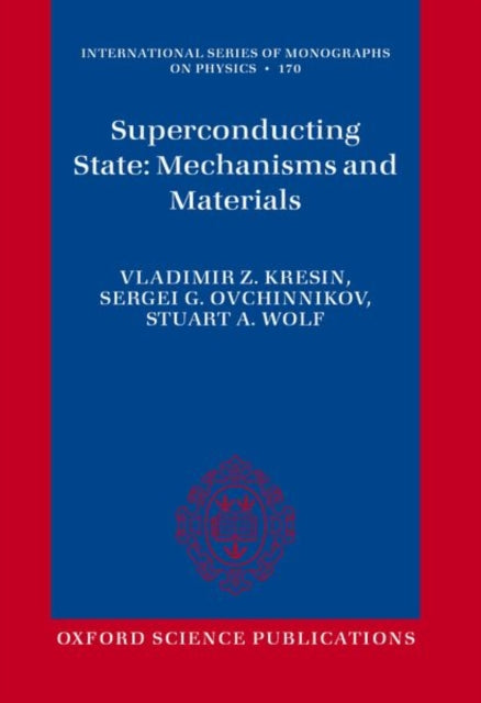 Superconducting State: Mechanisms and Materials