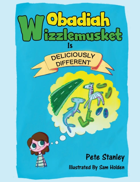 Obadiah Wizzlemusket Is Deliciously Different